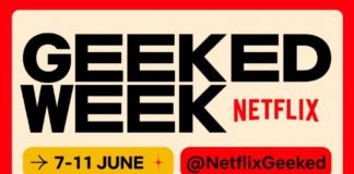 Netflix anuncia la #GeekedWeek, con noticias sobre sus productos basadas en contenido geek